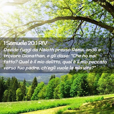 Picture 02 - 1 Samuele 20:1 RIV - Davide fuggì da Naioth presso Rama, andò a - Bible Verse Picture