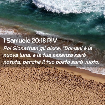 Picture 02 - 1 Samuele 20:18 RIV - Poi Gionathan gli disse: “Domani è la nuova - Bible Verse Picture