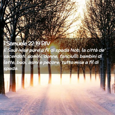 Picture 02 - 1 Samuele 22:19 RIV - E Saul mise pure a fil di spada Nob, la città - Bible Verse Picture