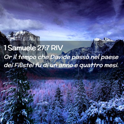 Picture 02 - 1 Samuele 27:7 RIV - Or il tempo che Davide passò nel paese dei - Bible Verse Picture