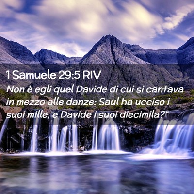 Picture 02 - 1 Samuele 29:5 RIV - Non è egli quel Davide di cui si cantava in - Bible Verse Picture