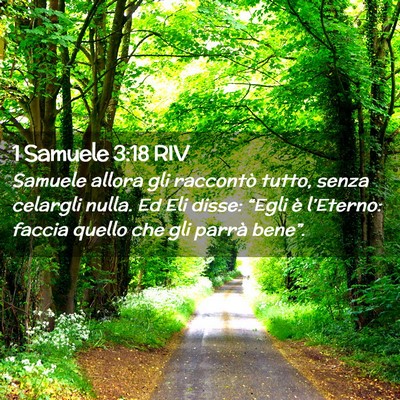 Picture 02 - 1 Samuele 3:18 RIV - Samuele allora gli raccontò tutto, senza - Bible Verse Picture