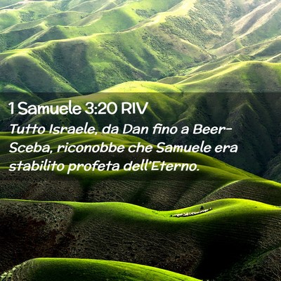 Picture 02 - 1 Samuele 3:20 RIV - Tutto Israele, da Dan fino a Beer-Sceba, - Bible Verse Picture