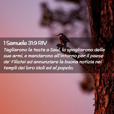 Picture 02 - 1 Samuele 31:9 RIV - Tagliarono la testa a Saul, lo spogliarono delle - Bible Verse Picture