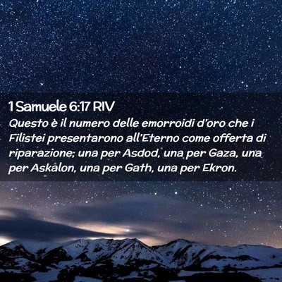 Picture 02 - 1 Samuele 6:17 RIV - Questo è il numero delle emorroidi d’oro che i - Bible Verse Picture