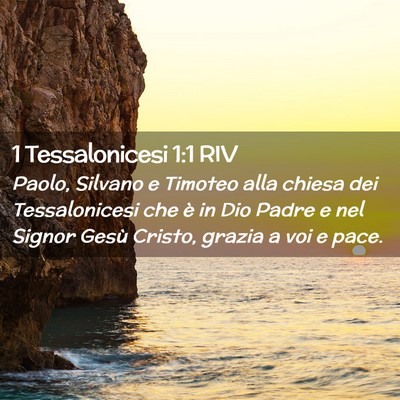 Picture 02 - 1 Tessalonicesi 1:1 RIV - Paolo, Silvano e Timoteo alla chiesa dei - Bible Verse Picture