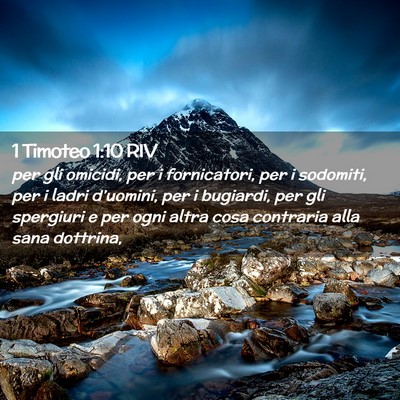 Picture 02 - 1 Timoteo 1:10 RIV - per gli omicidi, per i fornicatori, per i - Bible Verse Picture