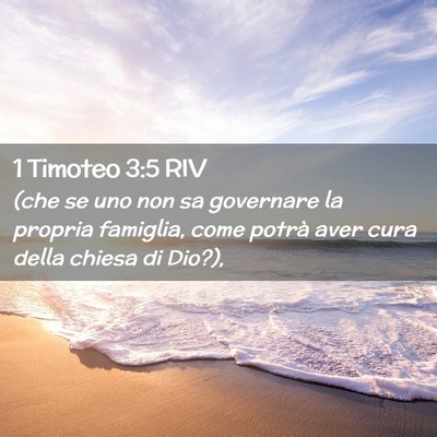 Picture 02 - 1 Timoteo 3:5 RIV - (che se uno non sa governare la propria famiglia, - Bible Verse Picture