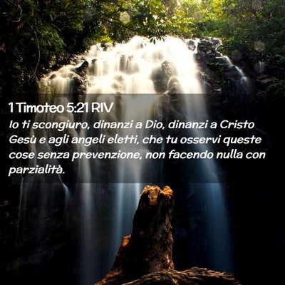 Picture 02 - 1 Timoteo 5:21 RIV - Io ti scongiuro, dinanzi a Dio, dinanzi a Cristo - Bible Verse Picture
