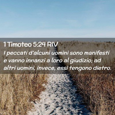Picture 02 - 1 Timoteo 5:24 RIV - I peccati d’alcuni uomini sono manifesti e - Bible Verse Picture