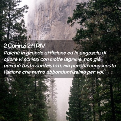 Picture 02 - 2 Corinzi 2:4 RIV - Poiché in grande afflizione ed in angoscia di - Bible Verse Picture