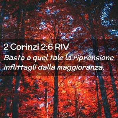 Picture 02 - 2 Corinzi 2:6 RIV - Basta a quel tale la riprensione inflittagli - Bible Verse Picture