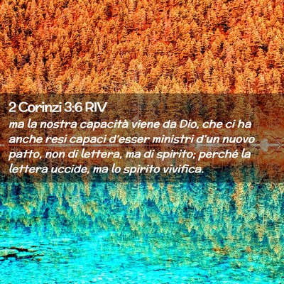 Picture 02 - 2 Corinzi 3:6 RIV - ma la nostra capacità viene da Dio, che ci ha - Bible Verse Picture
