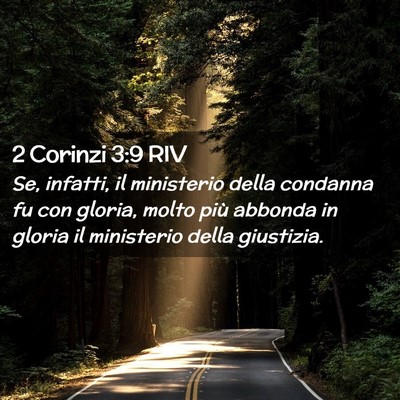Picture 02 - 2 Corinzi 3:9 RIV - Se, infatti, il ministerio della condanna fu con - Bible Verse Picture