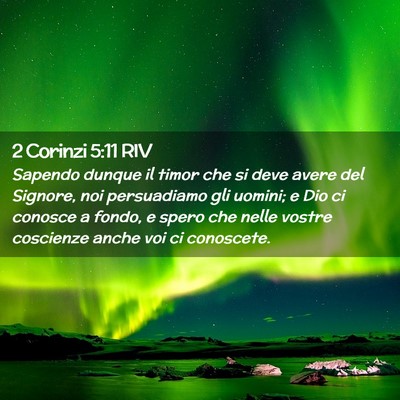 Picture 02 - 2 Corinzi 5:11 RIV - Sapendo dunque il timor che si deve avere del - Bible Verse Picture