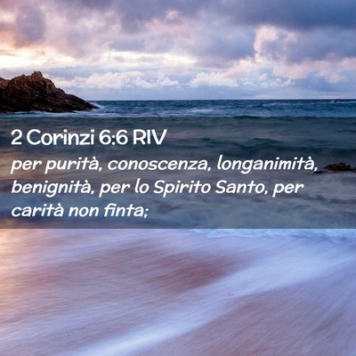 Picture 02 - 2 Corinzi 6:6 RIV - per purità, conoscenza, longanimità, - Bible Verse Picture