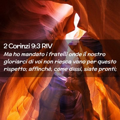 Picture 02 - 2 Corinzi 9:3 RIV - Ma ho mandato i fratelli onde il nostro gloriarci - Bible Verse Picture