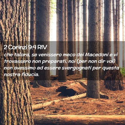 Picture 02 - 2 Corinzi 9:4 RIV - che talora, se venissero meco dei Macedoni e vi - Bible Verse Picture