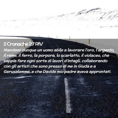 Picture 02 - 2 Cronache 2:7 RIV - Mandami dunque un uomo abile a lavorare l’oro, - Bible Verse Picture