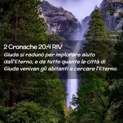 Picture 02 - 2 Cronache 20:4 RIV - Giuda si radunò per implorare aiuto - Bible Verse Picture