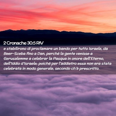 Picture 02 - 2 Cronache 30:5 RIV - e stabilirono di proclamare un bando per tutto - Bible Verse Picture