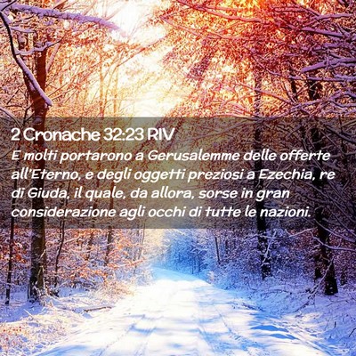 Picture 02 - 2 Cronache 32:23 RIV - E molti portarono a Gerusalemme delle offerte - Bible Verse Picture