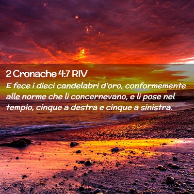 Picture 02 - 2 Cronache 4:7 RIV - E fece i dieci candelabri d’oro, conformemente - Bible Verse Picture