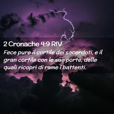 Picture 02 - 2 Cronache 4:9 RIV - Fece pure il cortile dei sacerdoti, e il gran - Bible Verse Picture
