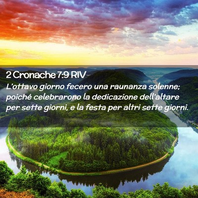 Picture 02 - 2 Cronache 7:9 RIV - L’ottavo giorno fecero una raunanza solenne; - Bible Verse Picture