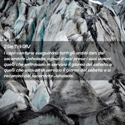 Picture 02 - 2 Re 11:9 RIV - I capi-centurie eseguirono tutti gli ordini dati - Bible Verse Picture