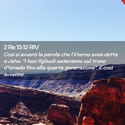 Picture 02 - 2 Re 15:12 RIV - Così si avverò la parola che l’Eterno avea - Bible Verse Picture