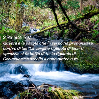 Picture 02 - 2 Re 19:21 RIV - Questa è la parola che l’Eterno ha pronunziata - Bible Verse Picture