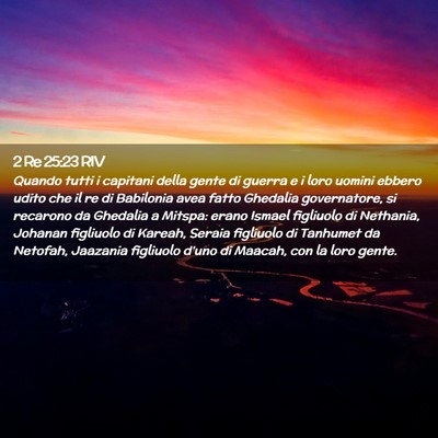 Picture 02 - 2 Re 25:23 RIV - Quando tutti i capitani della gente di guerra e i - Bible Verse Picture