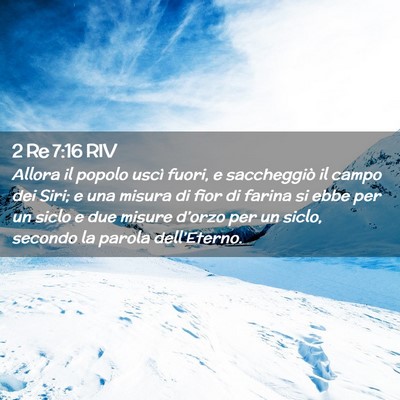 Picture 02 - 2 Re 7:16 RIV - Allora il popolo uscì fuori, e saccheggiò il - Bible Verse Picture