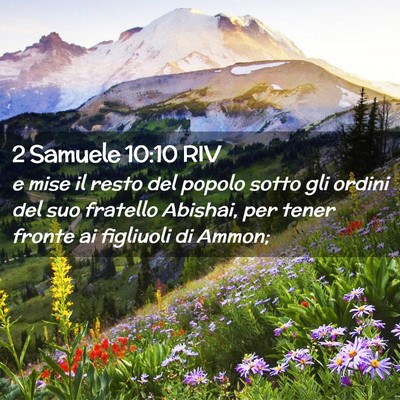 Picture 02 - 2 Samuele 10:10 RIV - e mise il resto del popolo sotto gli ordini del - Bible Verse Picture