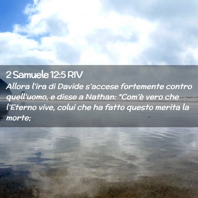 Picture 02 - 2 Samuele 12:5 RIV - Allora l’ira di Davide s’accese fortemente - Bible Verse Picture