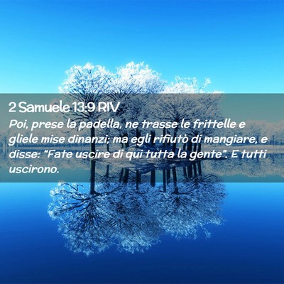 Picture 02 - 2 Samuele 13:9 RIV - Poi, prese la padella, ne trasse le frittelle e - Bible Verse Picture