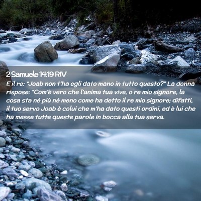 Picture 02 - 2 Samuele 14:19 RIV - E il re: “Joab non t’ha egli dato mano in - Bible Verse Picture