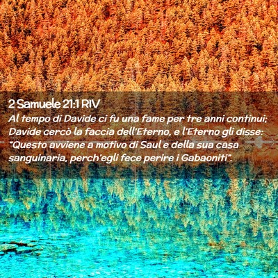 Picture 02 - 2 Samuele 21:1 RIV - Al tempo di Davide ci fu una fame per tre anni - Bible Verse Picture