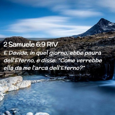 Picture 02 - 2 Samuele 6:9 RIV - E Davide, in quel giorno, ebbe paura - Bible Verse Picture