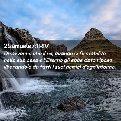 Picture 02 - 2 Samuele 7:1 RIV - Or avvenne che il re, quando si fu stabilito - Bible Verse Picture