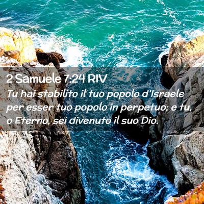 Picture 02 - 2 Samuele 7:24 RIV - Tu hai stabilito il tuo popolo d’Israele per - Bible Verse Picture