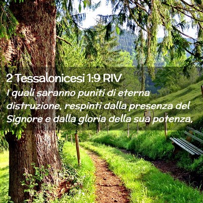 Picture 02 - 2 Tessalonicesi 1:9 RIV - I quali saranno puniti di eterna distruzione, - Bible Verse Picture