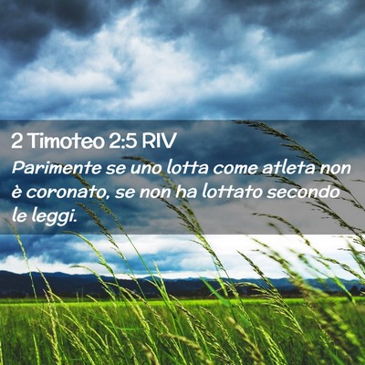 Picture 02 - 2 Timoteo 2:5 RIV - Parimente se uno lotta come atleta non è - Bible Verse Picture