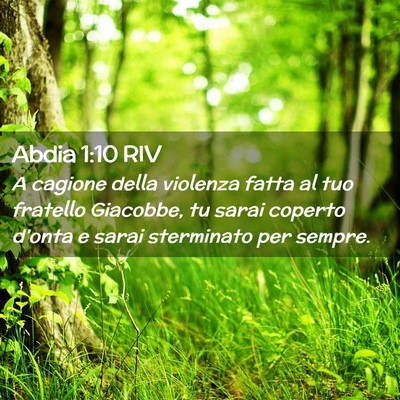 Picture 02 - Abdia 1:10 RIV - A cagione della violenza fatta al tuo fratello - Bible Verse Picture