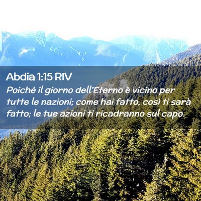 Picture 02 - Abdia 1:15 RIV - Poiché il giorno dell’Eterno è vicino per - Bible Verse Picture