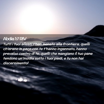 Picture 02 - Abdia 1:7 RIV - Tutti i tuoi alleati t’han menato alla - Bible Verse Picture