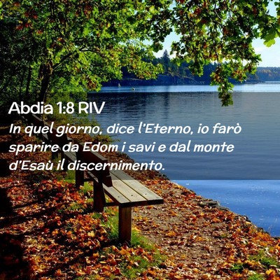 Picture 02 - Abdia 1:8 RIV - In quel giorno, dice l’Eterno, io farò sparire - Bible Verse Picture