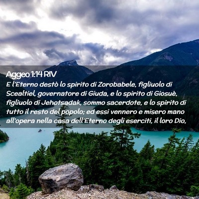 Picture 02 - Aggeo 1:14 RIV - E l’Eterno destò lo spirito di Zorobabele, - Bible Verse Picture