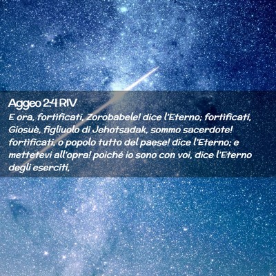 Picture 02 - Aggeo 2:4 RIV - E ora, fortìficati, Zorobabele! dice l’Eterno; - Bible Verse Picture